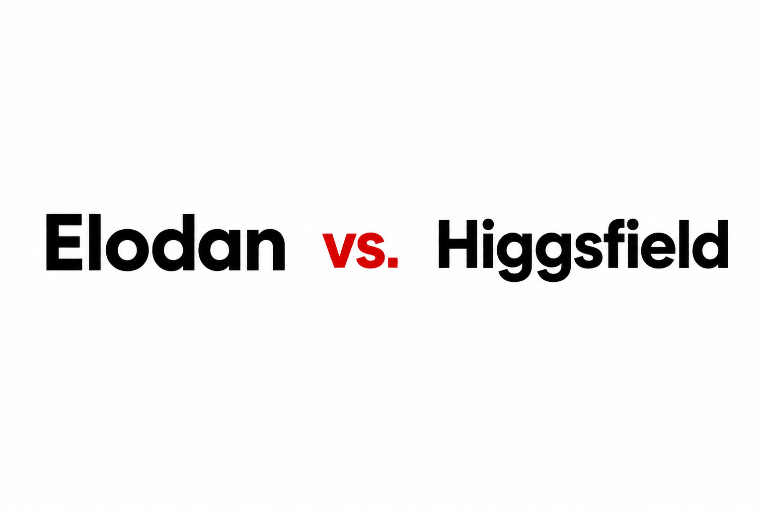 Higgsfield vs Elodan: Which AI Platform Is Better in 2026?